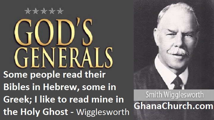 Smith Wigglesworth - "APOSTLE OF FAITH"