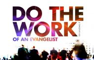 Evangelism is the preaching of the Gospel - The Etymology